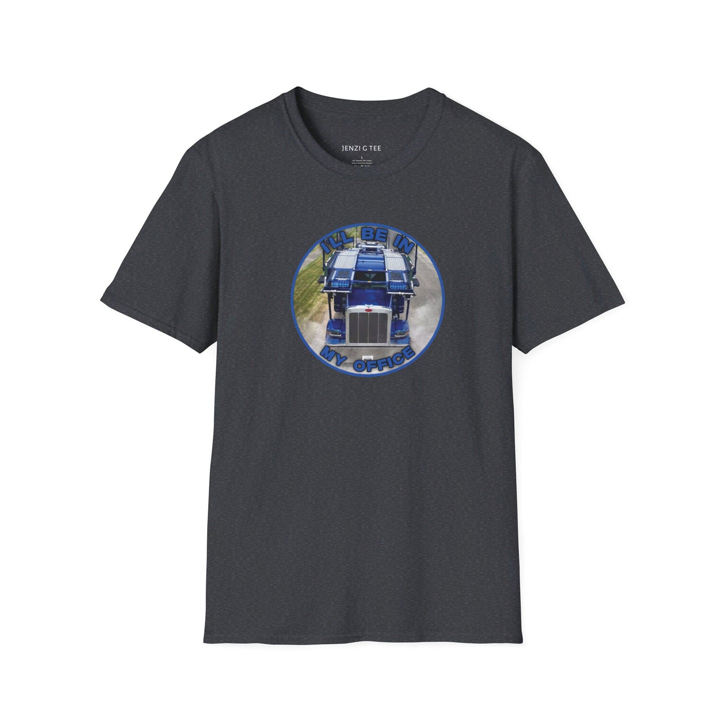 (NEW) I'll Be In My Office Carhauler  T-Shirt